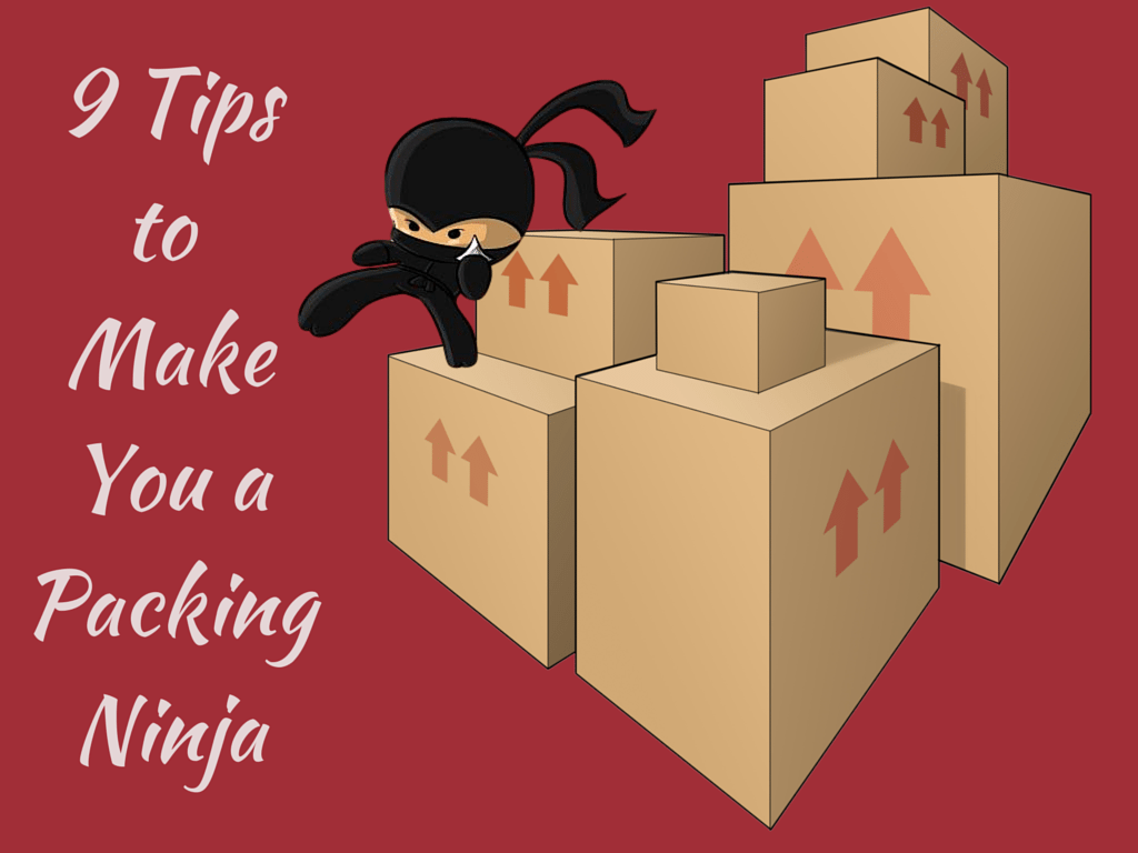 moving-and-packing-tips-to-make-you-a-packing-ninja