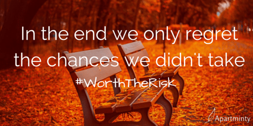 In the end, we only regret the chances we did't take motivational quote #WorthTheRisk