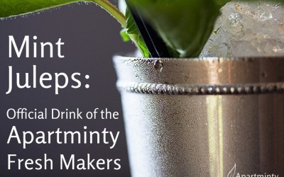 Mint Juleps: Official Drink of the Apartminty Fresh Makers…and the Kentucky Derby