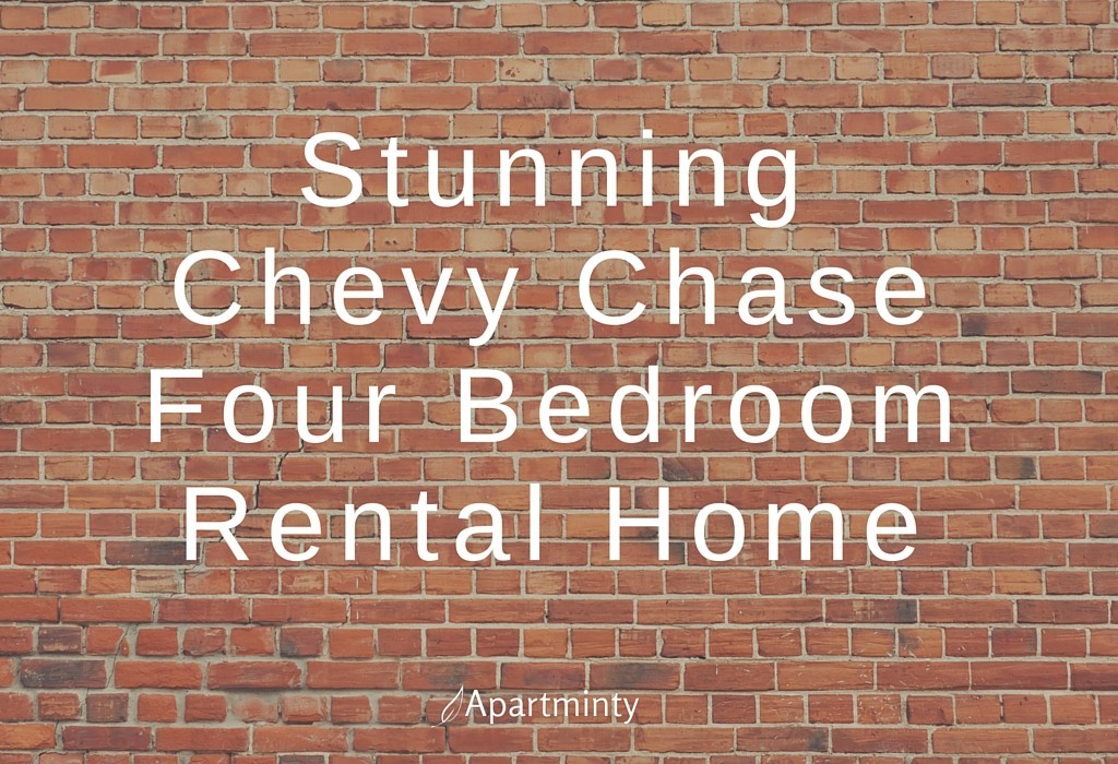 Stunning Chevy Chase Four Bedroom Rental Home