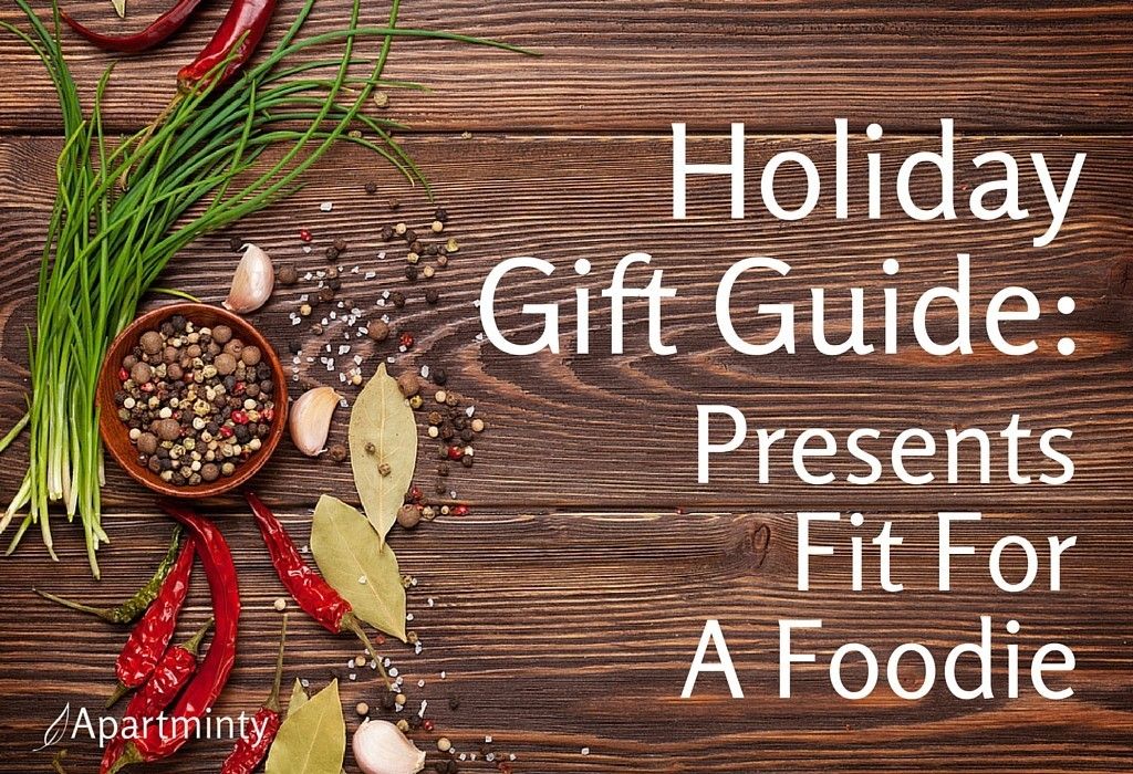 Holiday Gift Guide: Presents Fit For A Foodie