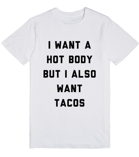 Apartminty Fresh Picks: New Year, New You | Hot Body Vs. Tacos T-Shirt