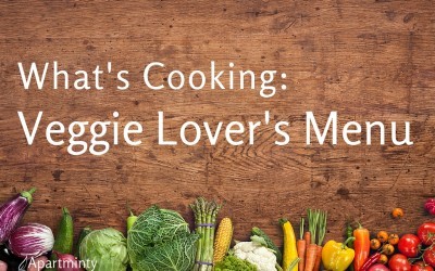 What’s Cooking: Veggie Lover’s Menu