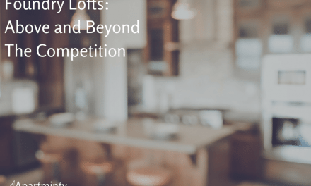 Foundry Lofts: Above and Beyond the Competition
