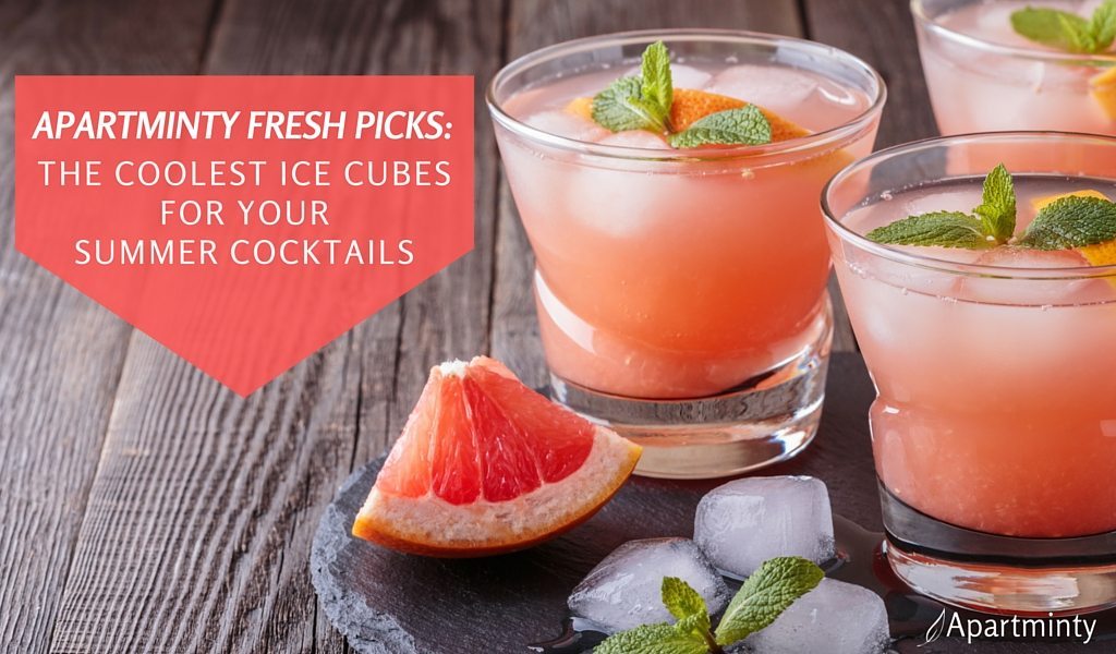 Apartminty Fresh Picks: The Coolest Ice Cube Molds For Your Summer Cocktail 
