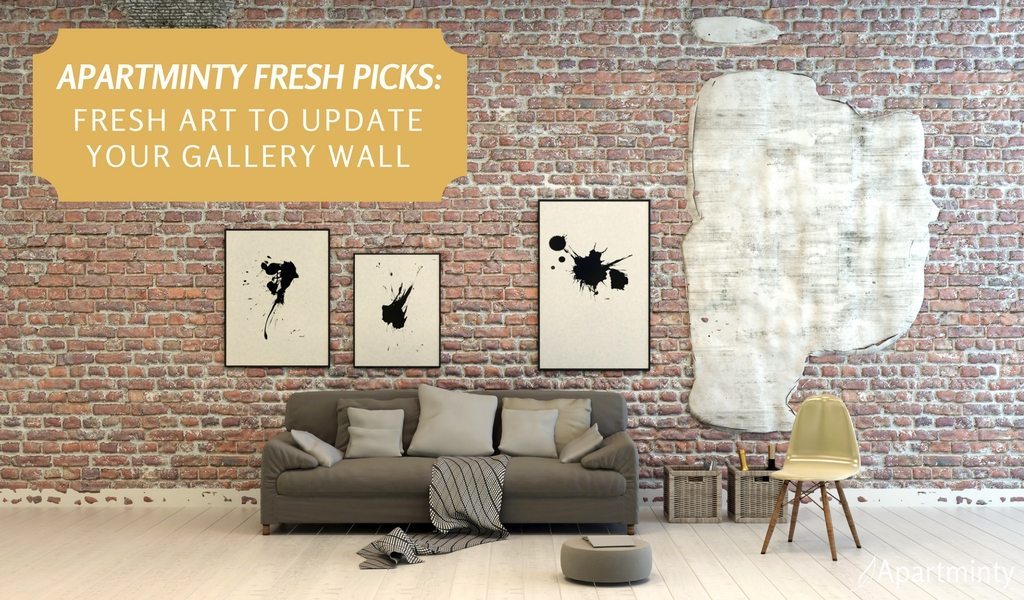 Apartminty Fresh Picks: Fresh Artwork For Your Gallery Wall