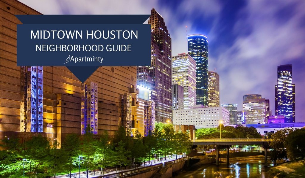 Midtown Houston Neighborhood Guide