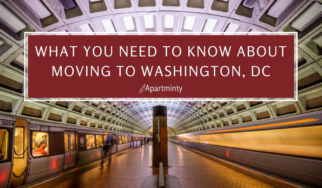 What You Need To Know About Moving To Washington, DC