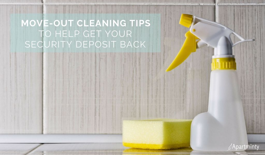 Move-Out Cleaning Tips To Help Get Your Security Deposit Back