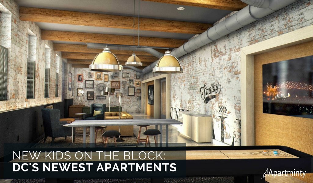 New Kids On The Block | DC's Newest Apartments | New DC Apartments