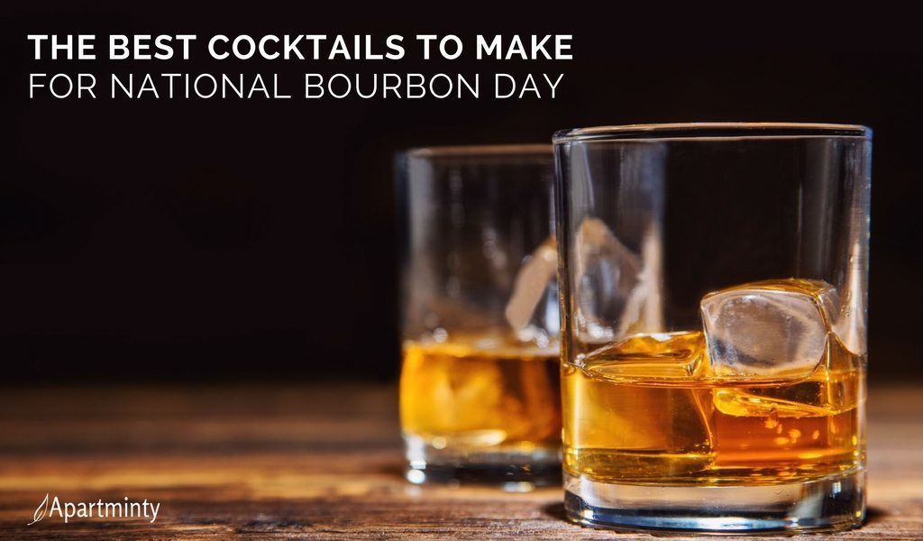 How To Celebrate National Bourbon Day | Bourbon Cocktail Recipes | Best Bourbon Drinks In DC