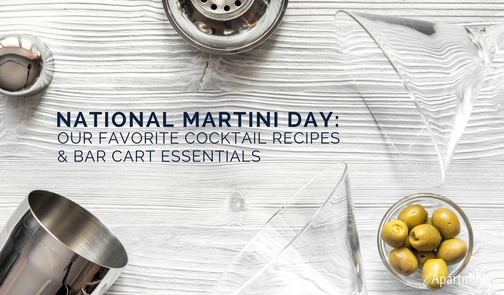 National Martini Day | Our Favorite Cocktail Recipes & Bar Cart Essentials
