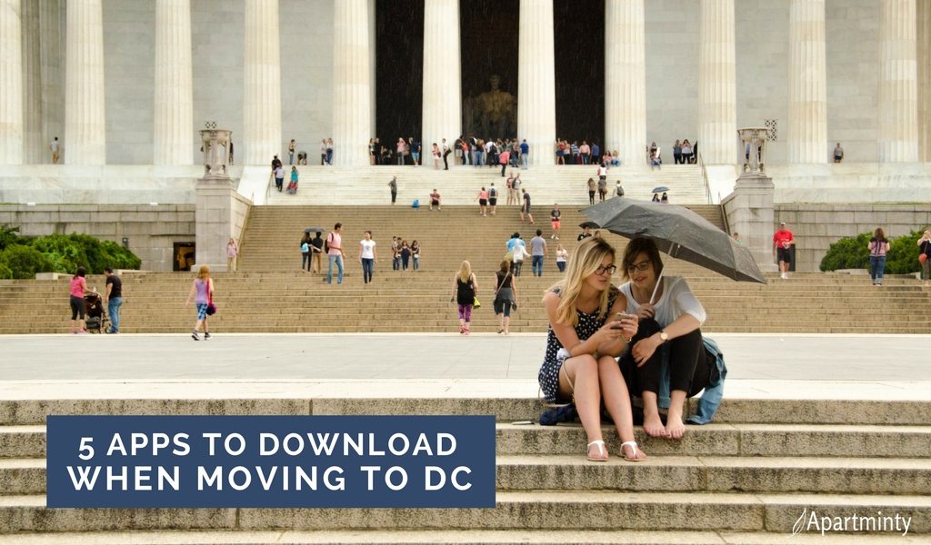 5 Apps You Need When Moving To Washington, DC