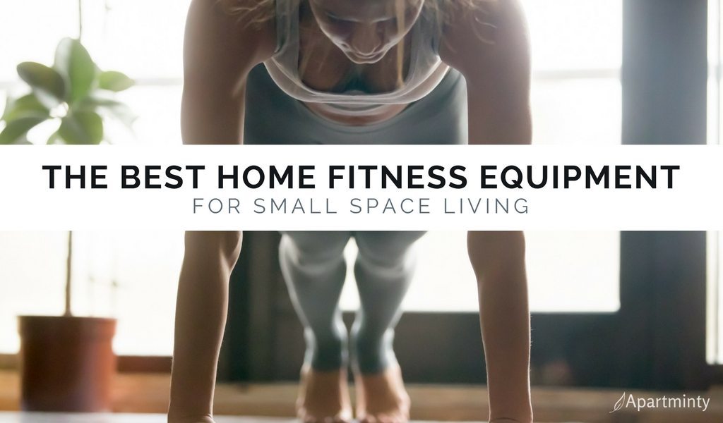 The Best Small Space Home Fitness Equipment For Your Apartment