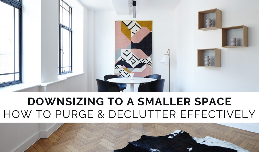 Downsizing to a Smaller Space | Decluttering and Purging