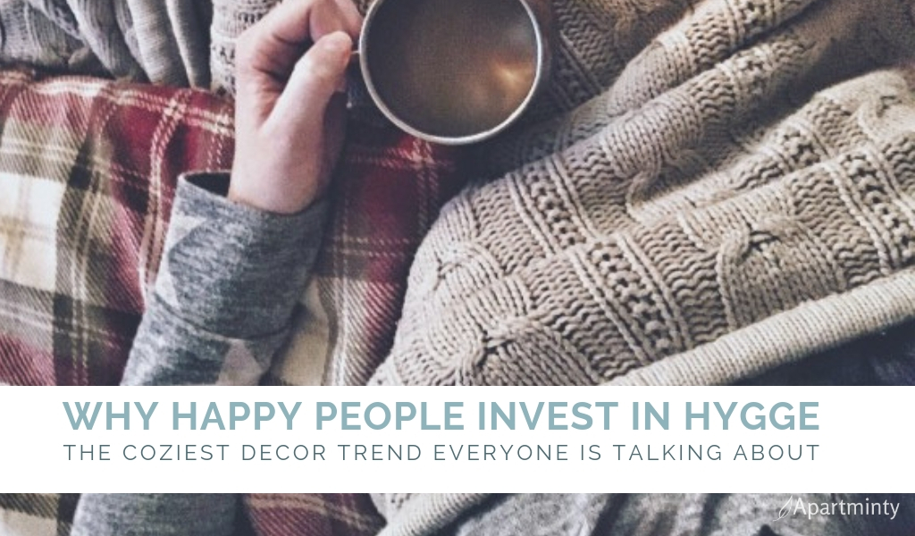 WHY-HAPPY-PEOPLE-INVEST-IN-HYGGE