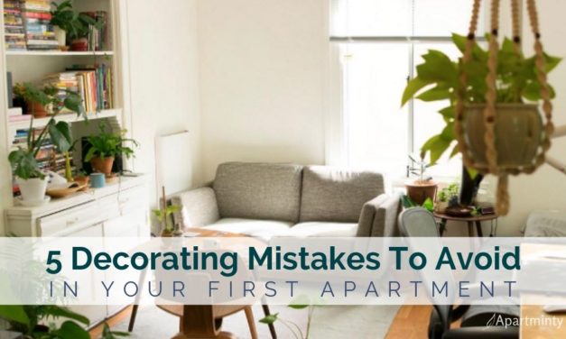 5 Decorating Mistakes to Avoid in Your First Apartment