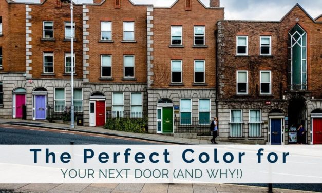 The 5 Perfect Color Choices for Your Next Door (and Why!)
