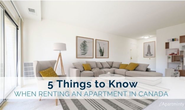 Five Things to Know When Renting an Apartment in Canada