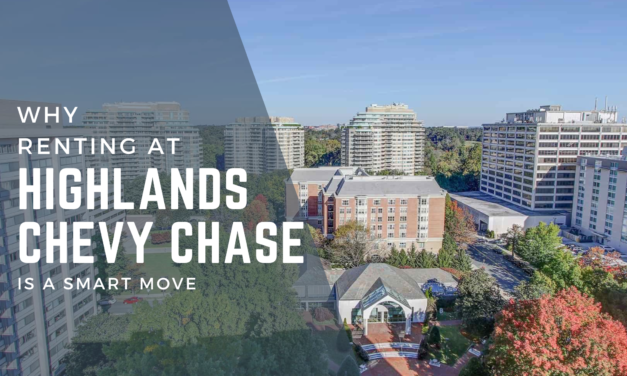 Why Renting an Apartment at Highlands of Chevy Chase is a Smart Move